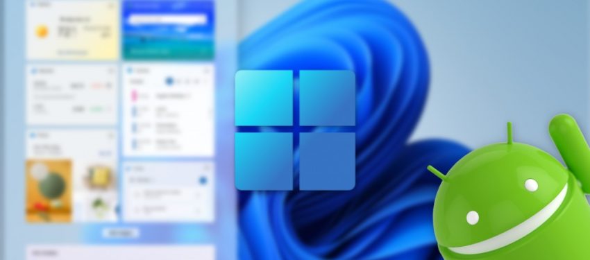 Windows 11 ‘e Android Uygulamaları Yükleme